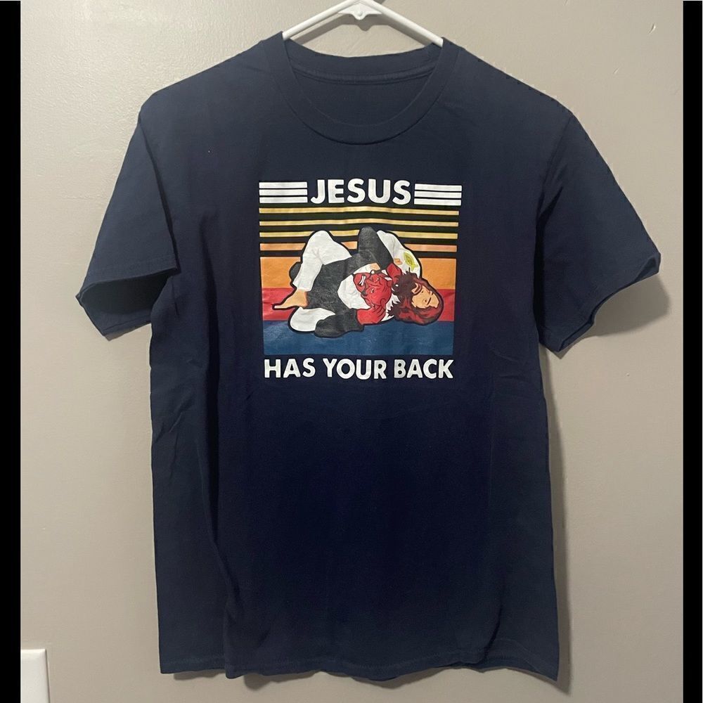 Jesus has your back t shirt